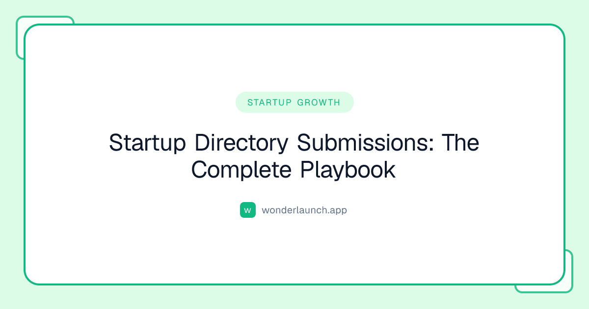 Startup Directory Submission: A Practical Playbook
